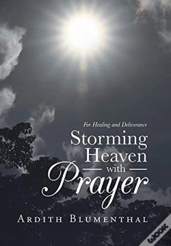 Capa do artigo Storming Heaven With Prayer