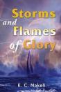 Storms And Flames Of Glory - Preview