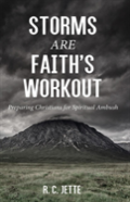 Storms Are Faith'S Workout