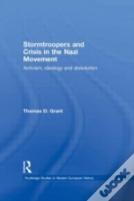 Stormtroopers And Crisis In The Nazi Movement