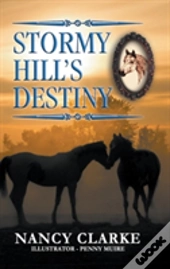 Stormy Hill'S Destiny