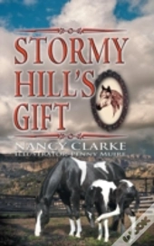 Stormy Hill'S Gift
