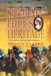 Stormy Hill'S Heritage