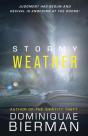 Stormy Weather: Judgment Has Begun And R - Preview