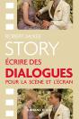Story ; Écrire Des Dialogues Pour La Scène Et L'Écran - Preview