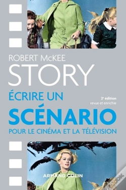 Capa do artigo Story ; Écrire Un Scénario Pour Le Cinéma Et La Télévision