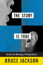 Story Is True - Preview