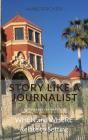 Story Like A Journalist - When And Where Relate To Setting - Preview