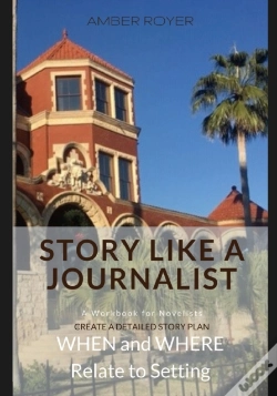 Capa do artigo Story Like A Journalist - When And Where Relate To Setting