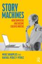 Story Machines: How Computers Have Become Creative Writers - Preview