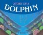 Story Of A Dolphin - Preview