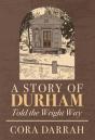 Story Of Durham - Preview