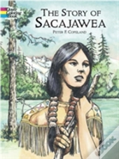 Story Of Sacajawea Colouring Book