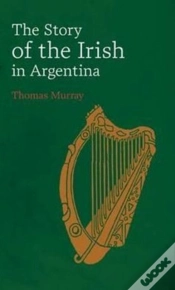 Capa do artigo Story Of The Irish In Argentina