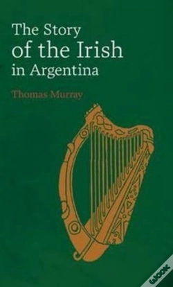 Capa do artigo Story Of The Irish In Argentina