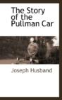 Story Of The Pullman Car - Preview