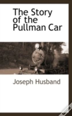 Capa do artigo Story Of The Pullman Car
