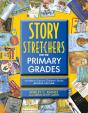 Story S-T-R-E-T-C-H-E-R-S For The Primary Grades, Revised - Preview