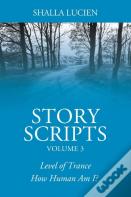 Story Scripts Volume 3