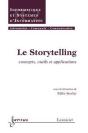 Story Telling Concepts ; Outils Et Applications ; Traite Ic2 Serie Informatique Et Si - Preview