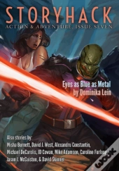 Storyhack Action & Adventure, Issue Seven