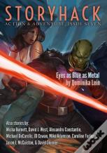 Storyhack Action & Adventure, Issue Seven