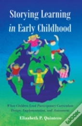 Storying Learning In Early Childhood
