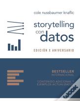 Storytelling Con Datos Edicion X Aniversario