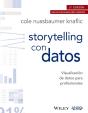 Storytelling Con Datos. Visualización De Datos Para Profesionales - Preview