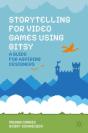 Storytelling For Video Games Using Bitsy - Preview