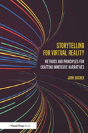 Storytelling For Virtual Reality - Preview