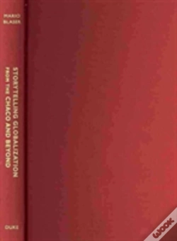 Capa do artigo Storytelling Globalization From The Chaco And Beyond