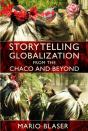 Storytelling Globalization From The Chaco And Beyond - Preview