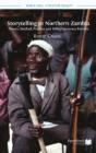 Storytelling In Northern Zambia - Preview