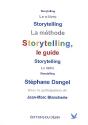 Storytelling, La Méthode - Preview