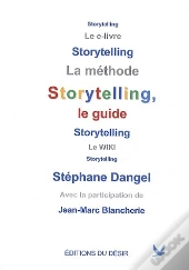 Storytelling, La Méthode