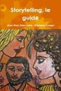 Storytelling, Le Guide - Preview