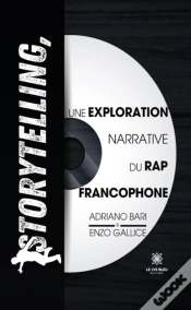 Capa do artigo Storytelling, Une Exploration Narrative Du Rap Francophone