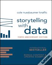 Storytelling With Data