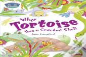 Storyworlds Bridges Stage 10 Why Tortoise Has A Cracked Shell (Single)