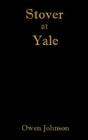 Stover At Yale - Preview