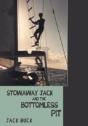 Stowaway Jack And The Bottomless Pit - Preview
