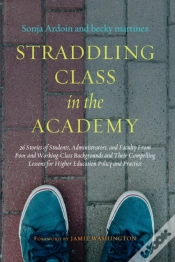 Capa do artigo Straddling Class In The Academy