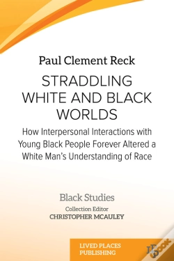 Capa do artigo Straddling White And Black Worlds
