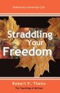 Straddling Your Freedom - Preview