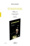 Stradivari 3 Violi I Piano