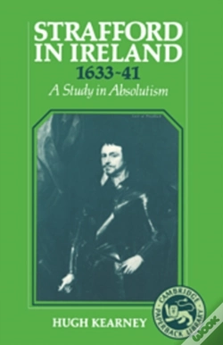 Capa do artigo Strafford In Ireland 1633-1641