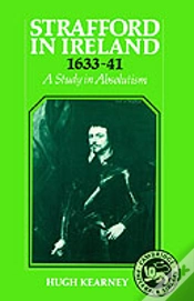 Capa do artigo Strafford In Ireland 1633â€“1641