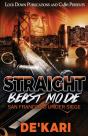 Straight Beast Mode - Preview