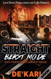 Straight Beast Mode